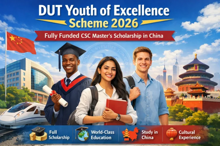 DUT Youth of Excellence Scheme 2026 – Fully Funded CSC Master’s Scholarship in China